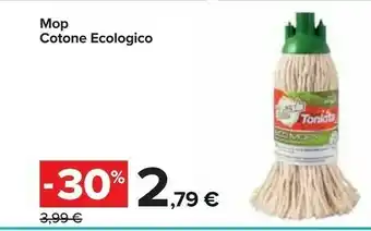 Carrefour Tonkita Mop Cotone Ecologico offerta
