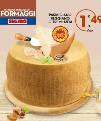 Ok Sigma Parmigiano reggiano Parmigiano offerta
