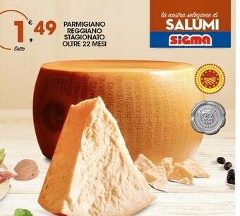Sigma Parmigiano reggiano Parmigiano offerta