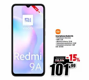 MediaWorld Xiaomi Smartphone Redmi 9A offerta