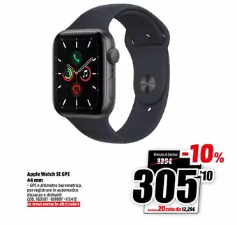 MediaWorld Apple Watch SE GPS 44 mm offerta