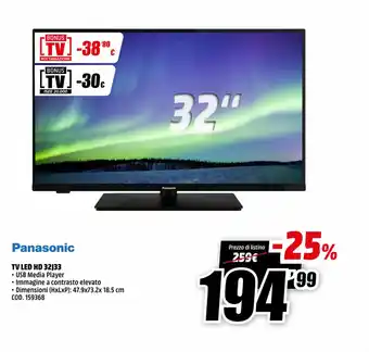 MediaWorld Panasonic TV Led HD 32J33 offerta