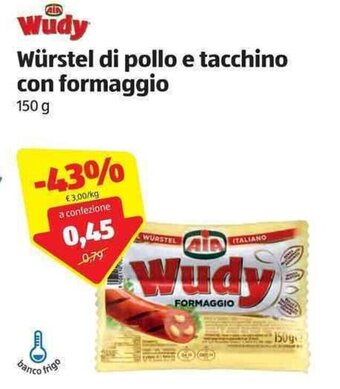 ALDI Aia Wudy Würstel di pollo e tacchino con formaggio 150g offerta