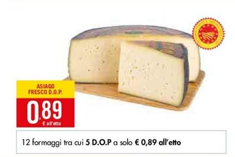 Tigros Asiago Fresco D.o.p. offerta