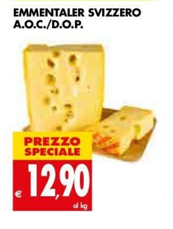 Tigros Emmentaler Svizzero A.O.C./D.O.P. offerta
