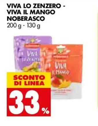 Tigros 33% sconto, Noberasco Viva Lo Zenzero/ Viva IL Mango 200g/130g offerta