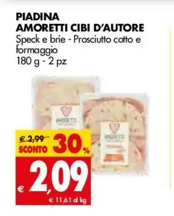 Tigros Piadina Amoretti Cibi D'Autore 180g 2 pz offerta