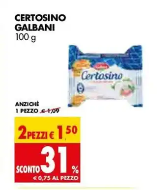 Tigros Galbani Certosino 100g offerta