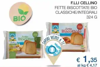 Coop F.lli Cellino Fette Biscottate Bio Classiche/Integrali 324 g offerta