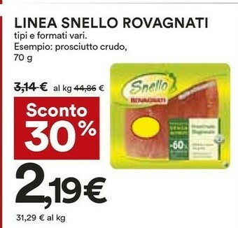 Coop Rovagnati Snello Gusto E Benessere Prosciutto Crudo Stagionato 70 G(ml) offerta