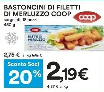 Coop Bastoncini Di Filetti Di Merluzzo Impanati E Surgelati 450 G(ml) offerta
