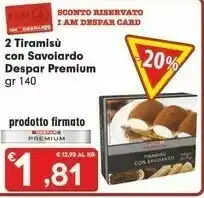 Despar Despar 2 Tiramisù Con Savoiardo offerta