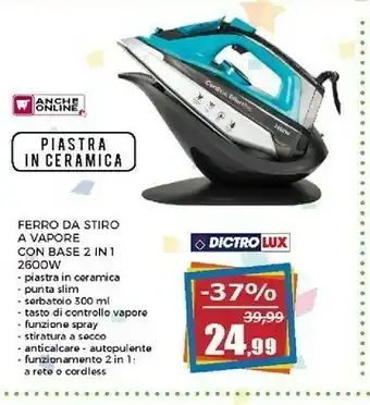Happy Casa Dictro Lux Ferro Da Stiro A Vapore Con Base 2 In 1 offerta