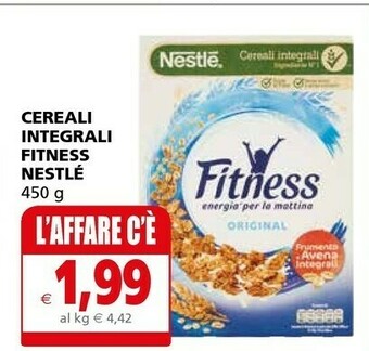 Il Gigante Nestlè Cereali Fitness offerta