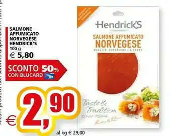 Il Gigante Hendrick's Salmone affumicato offerta