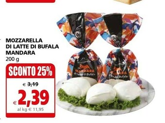 Il Gigante Mandara Mozzarella di bufala offerta