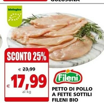 Il Gigante Fileni Petto di pollo offerta