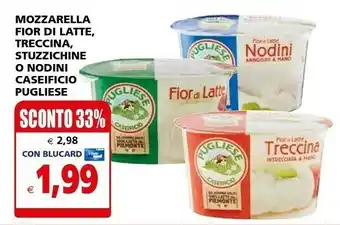 Il Gigante Caseificio pugliese Fior di latte offerta