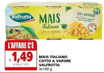 Il Gigante Valfrutta Mais offerta