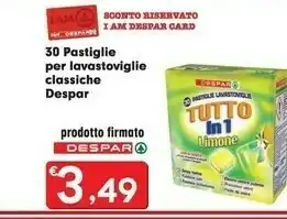 Despar Despar 30 Pastiglie Per Lavastoviglie Classiche offerta