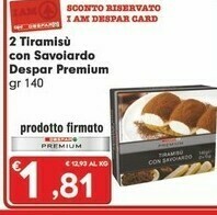 Despar Despar 2 Tiramisu Con Savoiardo offerta