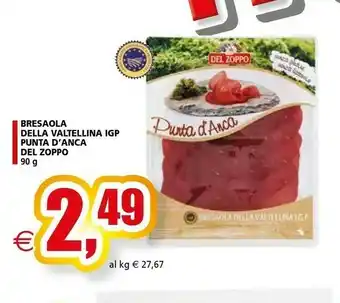 Il Gigante Valtellina Bresaola offerta