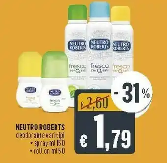 Deco Supermercati Dove Neutro Roberts Deodorante Spray/ Roll On offerta