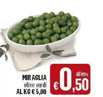 Deco Supermercati Miraglia Olive Verdi offerta