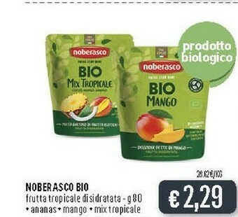 Deco Supermercati Noberasco Bio Frutta Tropicale Disidratata Ananas/ Mango/ Mix Tropicale offerta