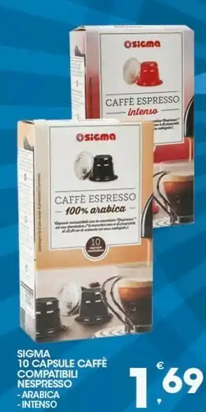 Sigma Intenso Cialde caffè offerta