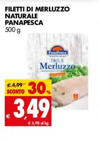 Tigros Panapesca Naturale Filetti di Merluzzo 500g offerta