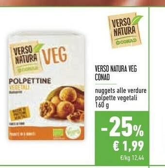 Conad Conad - Polpettine Vegetali Biologiche Verso Natura Veg 160 G(ml) offerta