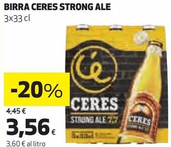 Ipercoop Birra ceres strong ale offerta