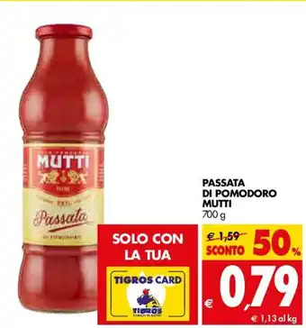 Tigros Passata Di Pomodoro Mutti 700g offerta