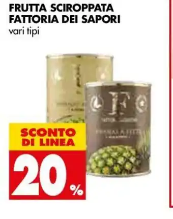 Tigros Frutta Sciroppata Fattoria Dei Sapori offerta