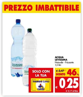 Tigros Acqua Levissima Naturale - Frizzante 1,5 litri offerta