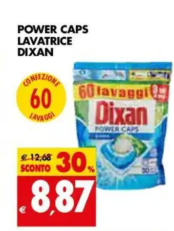 Tigros Dixan Power Caps Lavatrice offerta
