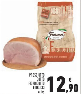 Conad Fiorucci Prosciutto Cotto Fiordicotto offerta
