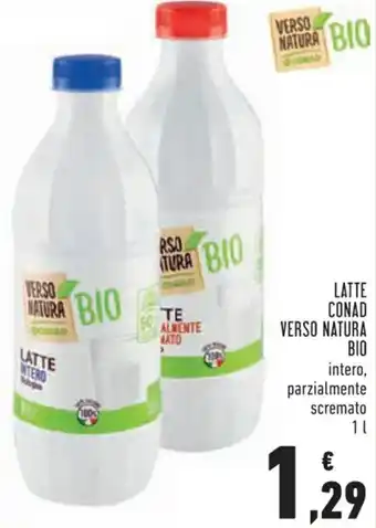 Conad Conad Verso Natura Bio Latte intero, parzialmente scremato 1 L offerta