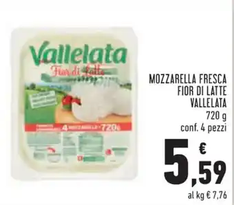 Conad Vallelata Mozzarella Fresca Fior di Latte 720 g conf. 4 pezzi offerta