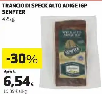 Ipercoop Trancio di speck alto adige igp senfter offerta