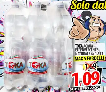 Il Genio Supermercato Toka Acqua Effervescente Naturale 6x1,5 lt offerta