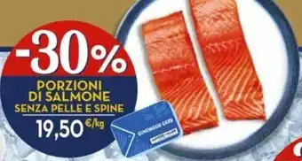Sapore di Mare Porzioni di Salmone Senza Pelle e Spine offerta