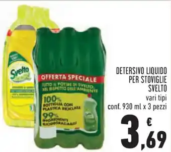 Conad Svelto Detersivo Liquido per Stoviglie vari tipi 930 ml x 3 pezzi offerta