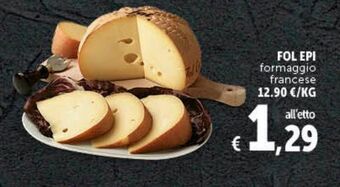 Deco Superstore Fol epi formaggio francese offerta