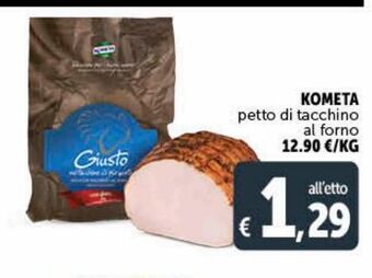 Deco Market Kometa petto di tacchino al forno offerta