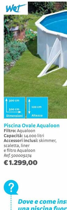 Wet piscina ovale aqualoon