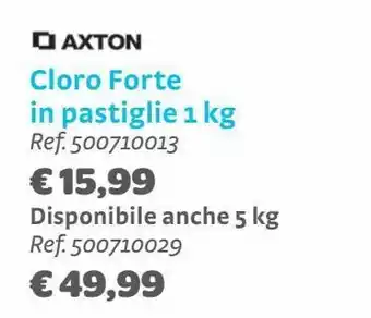 Bricocenter Axton cloro forte in pastiglie 1 kg offerta
