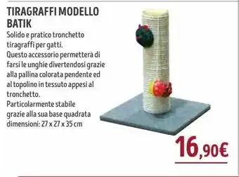 Il Gigante Tiragraffi modello batik offerta