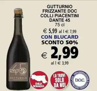 Il Gigante Colli piacentini Colli Piacentini Dante 45 Gutturino Frizzante DOC offerta